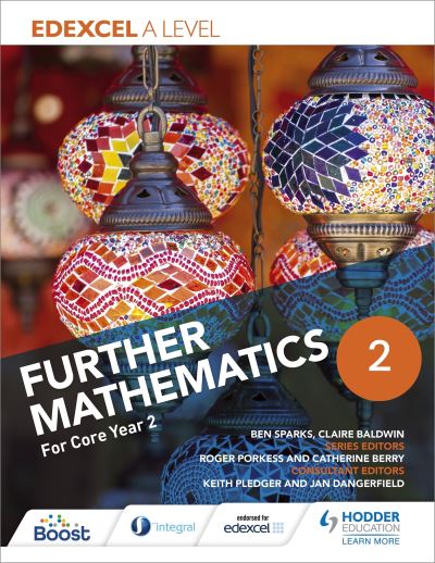 Edexcel A Level Further Mathematics. Core Year 2
