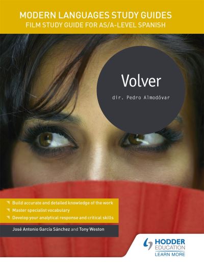 Volver. AS/A-Level Spanish Modern Languages Study Guides