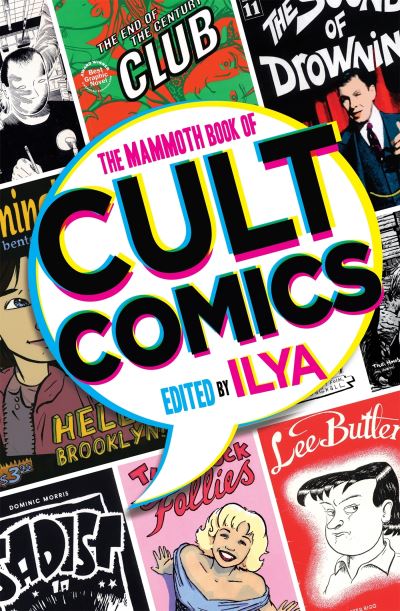 The Mammoth Book of Cult Comics