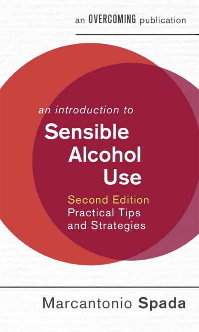 An Introduction to Sensible Alcohol Use