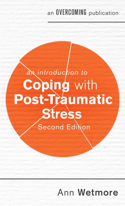 An Introduction to Coping With Post-Traumatic Stress