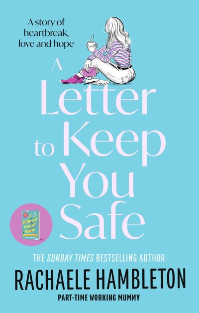A Letter to Keep You Safe