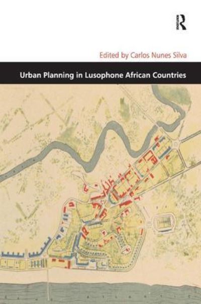 Urban Planning in Lusophone African Countries