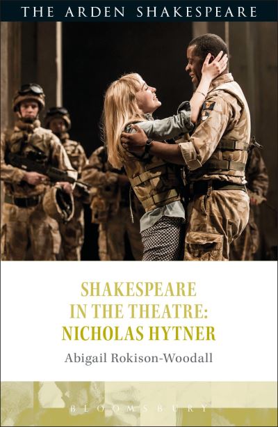 Shakespeare in the Theatre. Nicholas Hytner