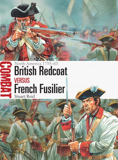 British Redcoat Versus French Fusilier