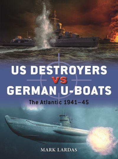 US Destroyers Vs German U-Boats