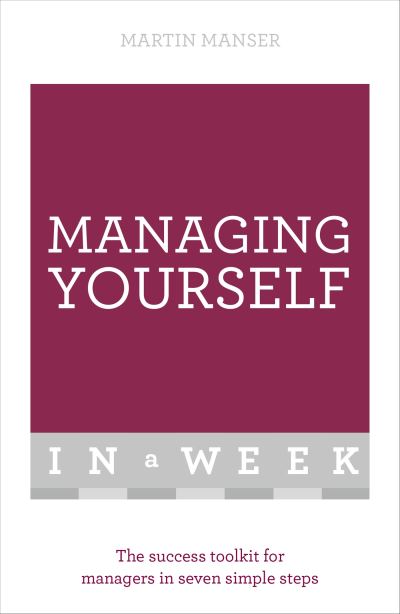 Managing Yourself in a Week