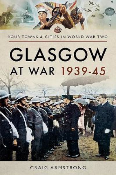 Glasgow at War 1939-1945