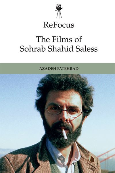 The Films of Sohrab Shahid-Saless