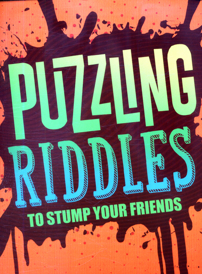 Puzzling Riddles to Stump Your Friends