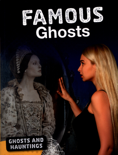 Famous Ghosts