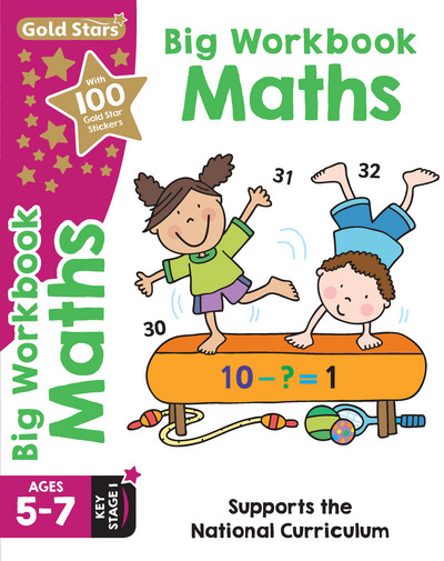Gold Stars Big Workbook Maths Ages 5-7 Key Stage 1