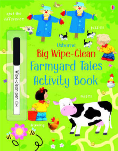 Big Wipe Clean Farmyard Tales Activity Book