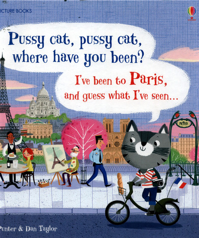 Pussy Cat, Pussy Cat, Where Have You Been?