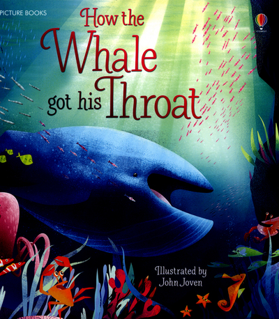 How the Whale Got His Throat