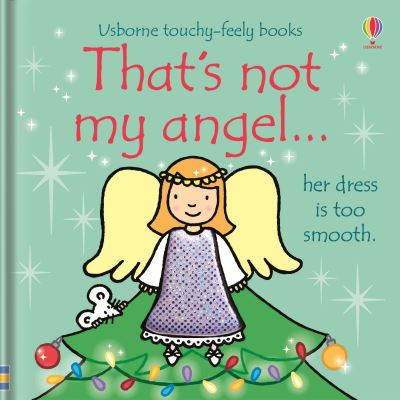 That's Not My Angel...