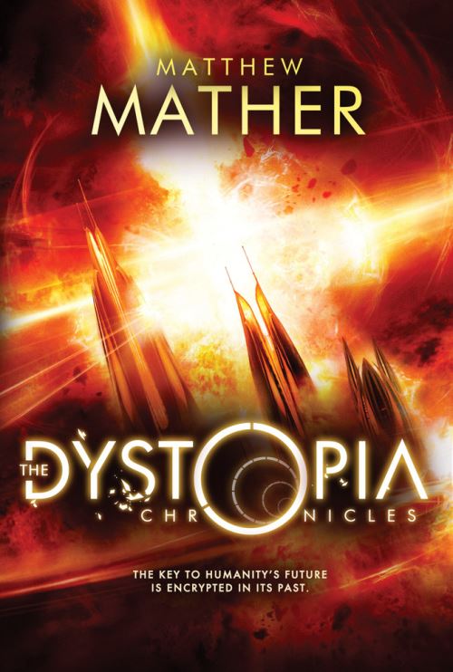 The Dystopia Chronicles