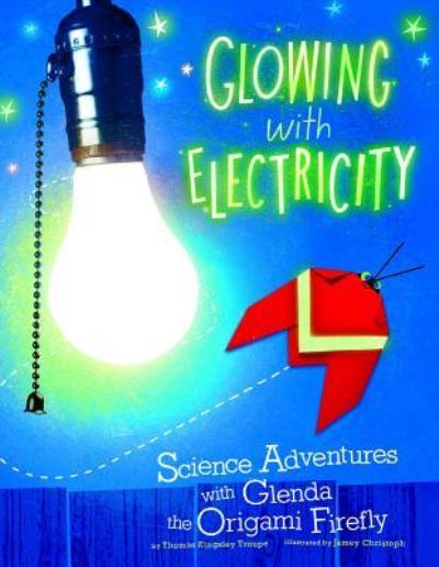 Glowing With Electricity