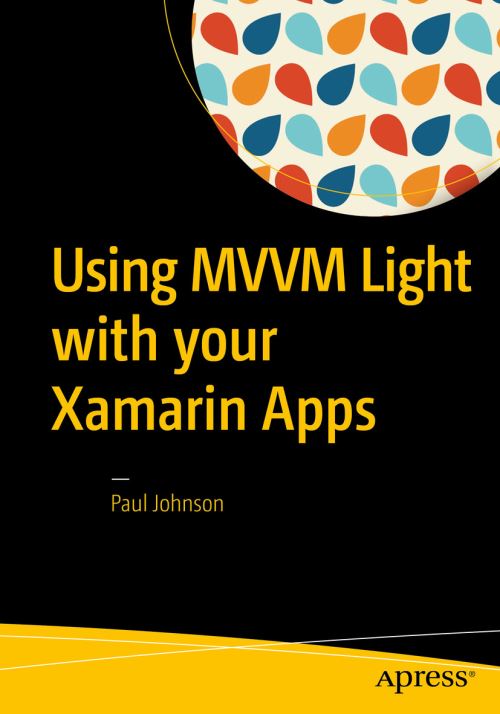 Using MVVM Light With Your Xamarin Apps