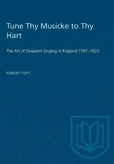 Tune Thy Musicke to Thy Hart