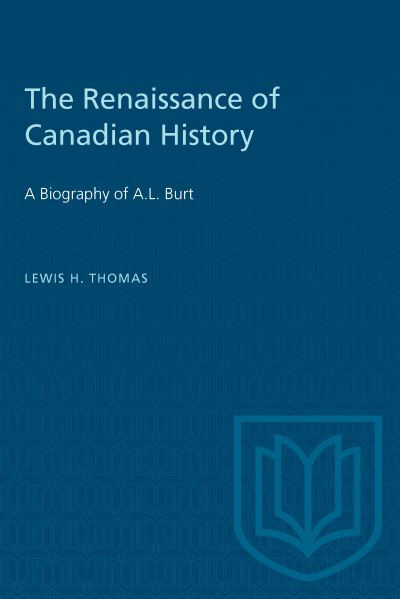 The Renaissance of Canadian History