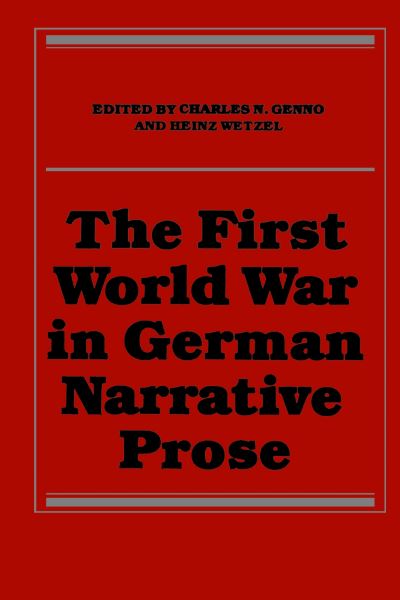 The First World War in German Narrative Prose