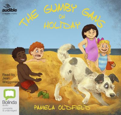 The Gumby Gang on Holiday