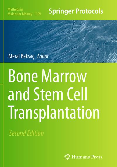Bone Marrow and Stem Cell Transplantation