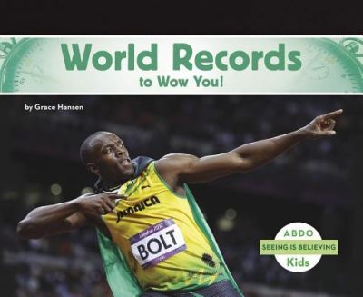 World Records to Wow You!