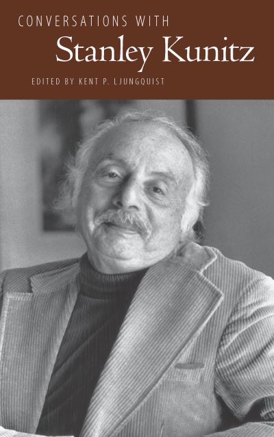 Conversations With Stanley Kunitz