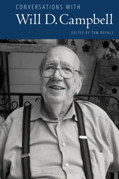 Conversations With Will D. Campbell