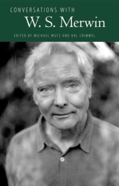 Conversations With W.S. Merwin