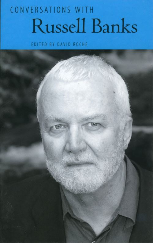 Conversations With Russell Banks