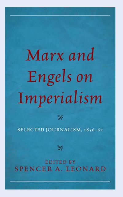 Marx and Engels on Imperialism