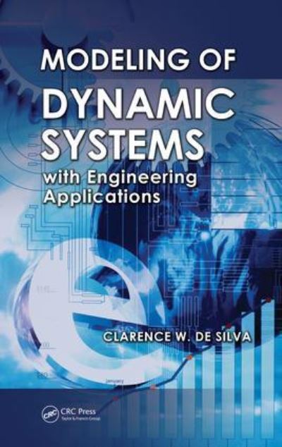 Modeling of Dynamic Systems With Engineering Applications