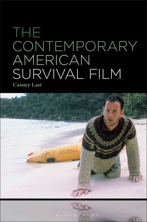 The Contemporary American Survival Film