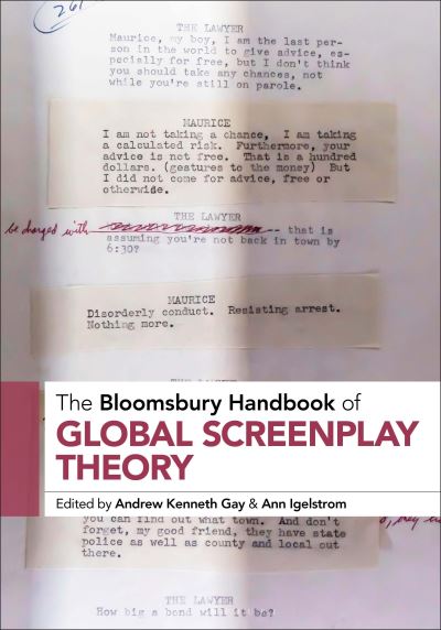 The Bloomsbury Handbook of Global Screenplay Theory