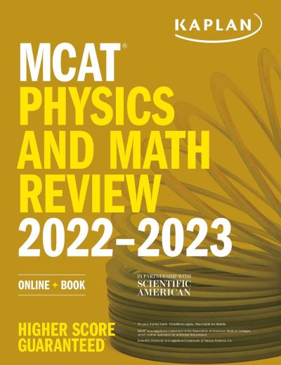 MCAT Physics and Math Review 2022-2023