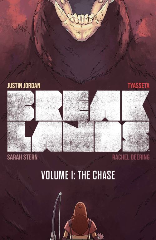 Breaklands. Volume 1