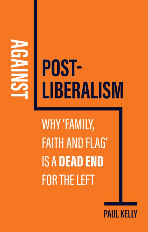 Against Post-Liberalism