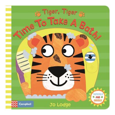 Tiger, Tiger, Time to Take a Bath!