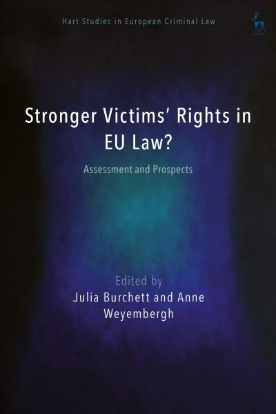 Stronger Victims' Rights in EU Law?