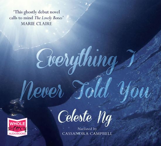 Everything I Never Told You