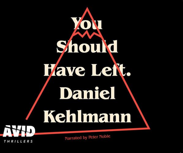 You Should Have Left