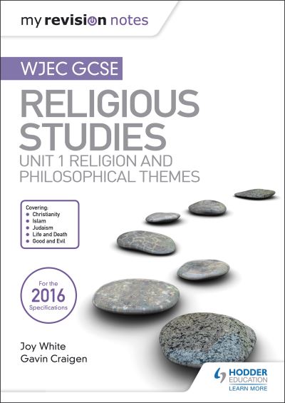 WJEC GCSE Religious Studies. Unit 1 Religion and Philosophical Themes
