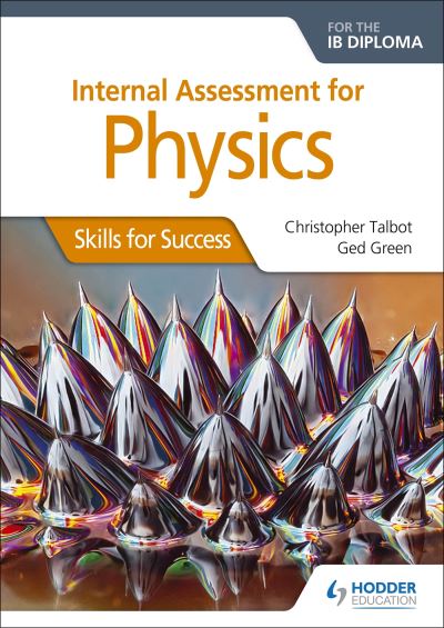 Internal Assessment Physics for the IB Diploma