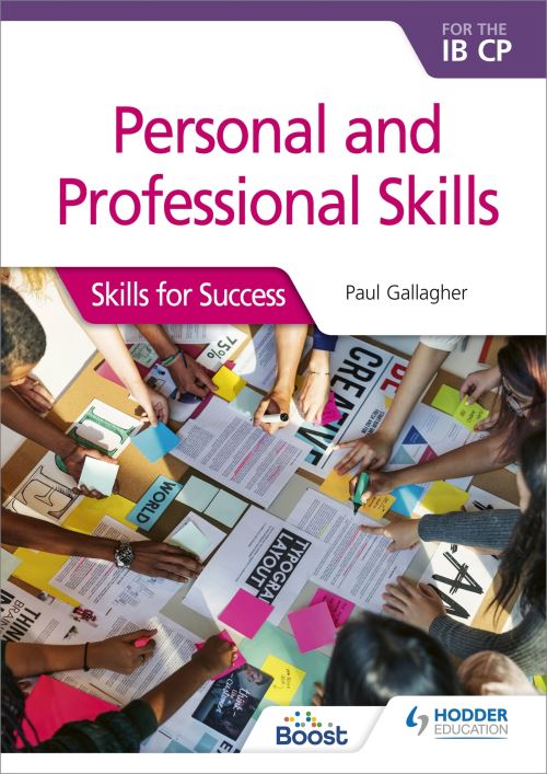 Personal and Professional Skills for the IB CP