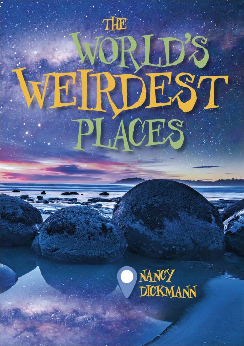 The World's Weirdest Places
