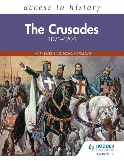 The Crusades, 1071-1204