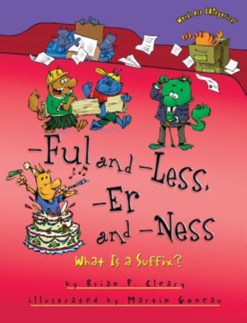 -Ful and -Less, -Er and -Ness